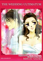 Icon image The Wedding Ultimatum: Mills & Boon Comics
