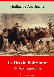 Icon image La fin de Babylone: Nouvelle édition augmentée