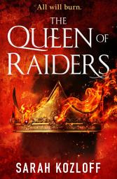 Icon image The Queen of Raiders