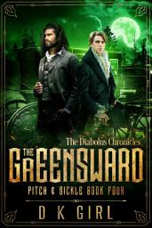 Icon image The Greensward - Pitch & Sickle Book Four