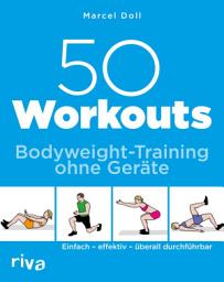 Icon image 50 Workouts – Bodyweight-Training ohne Geräte: Einfach – effektiv – überall durchführbar