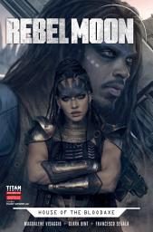 Icon image Rebel Moon: House of the Bloodaxe: House of the Bloodaxe