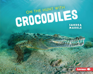 Icon image On the Hunt with Crocodiles