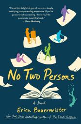 Icon image No Two Persons: A Novel