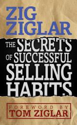 Icon image The Secrets of Successful Selling Habits