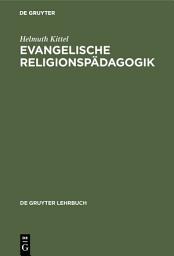 Icon image Evangelische Religionspädagogik