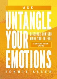 Icon image Untangle Your Emotions Conversation Card Deck: Discover How God Made You to Feel