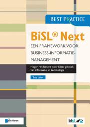 Icon image BiSL® Next – Een framework voor Business-informatiemanagement 2de druk