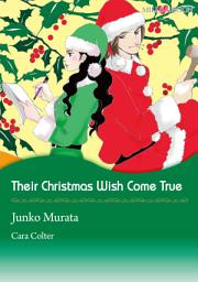 Icon image Their Christmas Wish Come True: Mills & Boon Comics