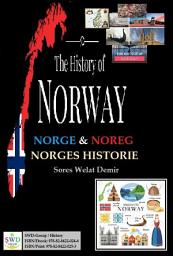 Icon image Norge & Noreg - Norges Historie / (History of Norway - Book by SWD)