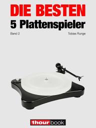 Icon image Die besten 5 Plattenspieler (Band 2): 1hourbook
