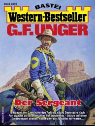 Icon image G. F. Unger Western-Bestseller 2540: Der Sergeant