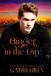 Icon image Ginger in the City: A Gay Romance Short Story