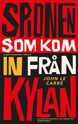 Icon image Spionen som kom in från kylan