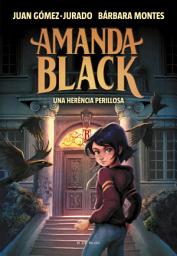 Icon image Amanda Black 1 - Una herència perillosa