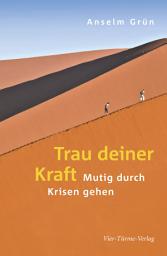Icon image Trau deiner Kraft: Mutig durch Krisen gehen