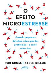 Icon image O efeito microestresse: Quando pequenos detalhes criam grandes problemas — e como evitar isso
