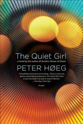 Icon image The Quiet Girl: A Novel