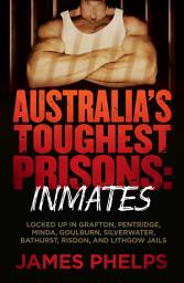 Icon image Australia's Toughest Prisons: Inmates