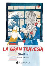 Icon image La gran travesía