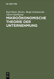 Icon image Mikroökonomische Theorie der Unternehmung