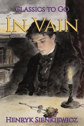 Icon image In Vain: Restored Classics to Go Edition