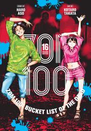 Icon image Zom 100: Bucket List of the Dead