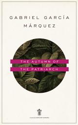Icon image The Autumn of the Patriarch
