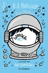 Icon image Wonder - Wonder (edició il·lustrada amb capítols extra)