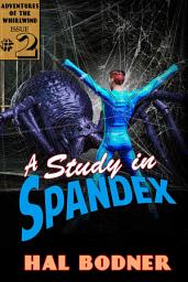 Icon image A Study in Spandex