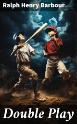 Icon image Double Play: A Story of School and Baseball