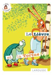 Icon image Le Lièvre et la Tortue