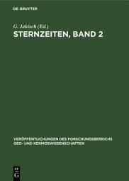 Icon image Sternzeiten, Band 2: (zur 275jährigen Geschichte der Berliner Sternwarte, der heutigen Sternwarte Babelsberg)