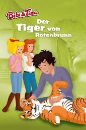 Icon image Bibi & Tina - Der Tiger von Rotenbrunn: Roman
