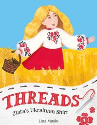 Icon image Threads: Zlata’s Ukrainian Shirt