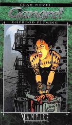 Icon image Clan Novel Gangrel: Book 3 of The Clan Novel Saga