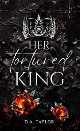 Icon image Her tortured King: Wenn die Königin weint