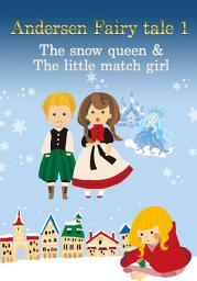 Icon image Andersen Fairy tale 1(The snow queen & The little match girl)