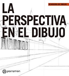 Icon image La perspectiva en el dibujo: Edición 8