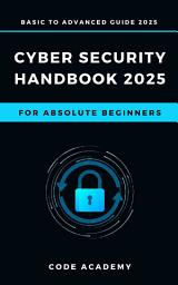 Icon image The Cybersecurity Handbook in Hinglish 2026: Essential Tools, Tips, and Techniques Explained