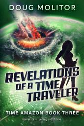 Icon image Revelations of a Time Traveler