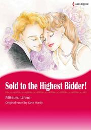 Icon image SOLD TO THE HIGHEST BIDDER !: Harlequin Comics