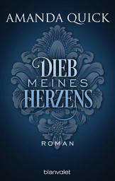 Icon image Dieb meines Herzens: Roman