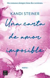 Icon image Una carta de amor imposible: Libro reversible