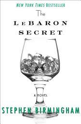 Icon image The LeBaron Secret: A Novel