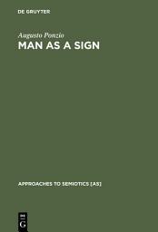 Icon image Man as a Sign: Essays on the Philosophy of Language