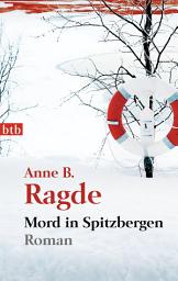 Icon image Mord in Spitzbergen: Roman