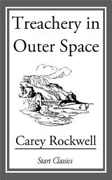Icon image Treachery in Outer Space