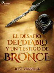 Icon image El desafío del diablo y un testigo de bronce