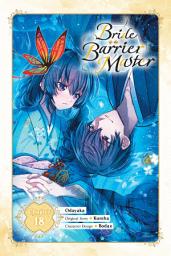 Icon image Bride of the Barrier Master (manga serial)